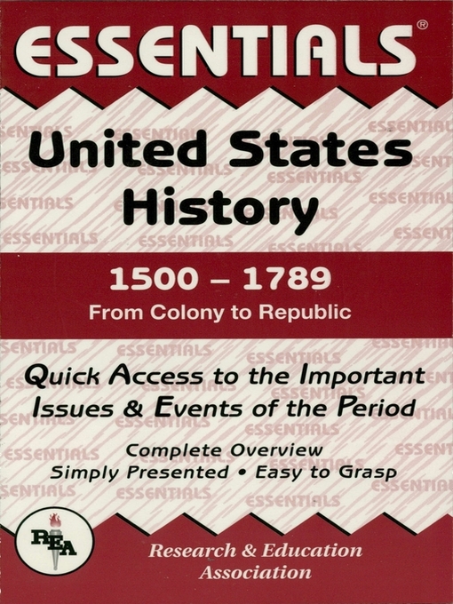 Title details for United States History: 1500 to 1789 Essentials by Steven Woodworth - Available